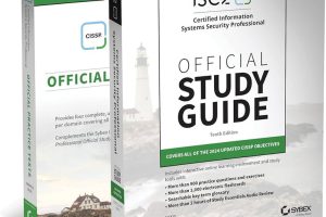 ISC2 CISSP Certified Information Systems Security Professional Official Study Guide