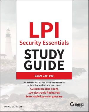 LPI Security Essentials Study Guide: Exam 020-100