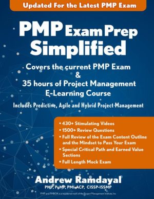 PMP Exam Prep Simplified Covers the 2025 PMP Exam & Includes a 35 Hours of Project Management E-Learning Course (2025, Independent Publishing)