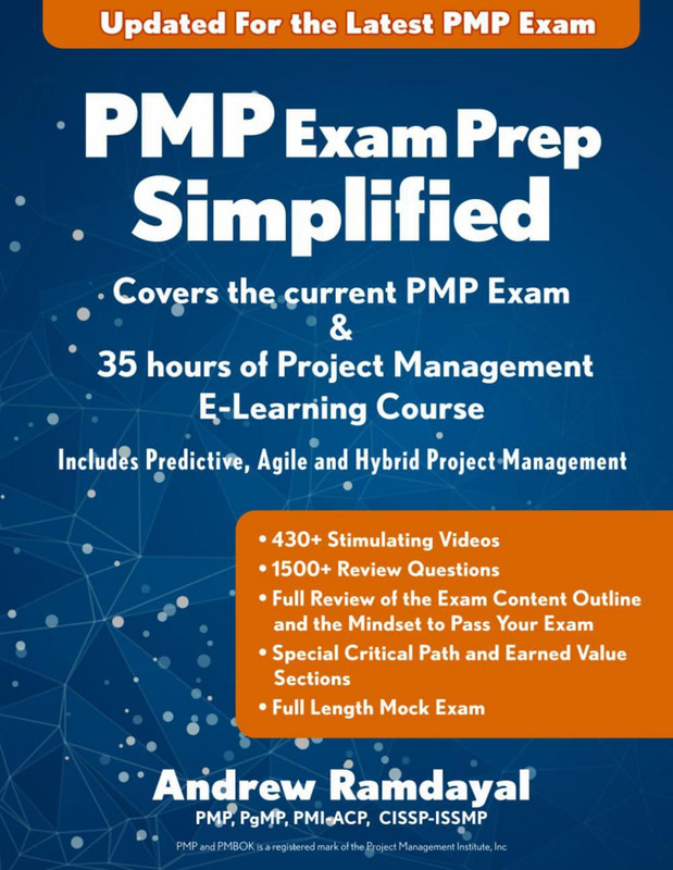 PMP Exam Prep Simplified Covers the 2025 PMP Exam & Includes a 35 Hours of Project Management E-Learning Course (2025, Independent Publishing)