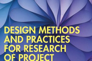 Design Methods and Practices For Research of Project Management: Second Edition