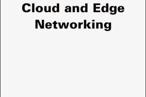 Cloud et Edge Networking