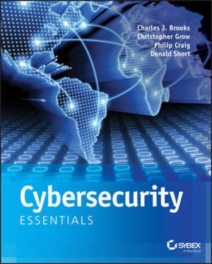 Cybersecurity Essentials: Key Principles & Practices