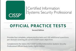 ISC2 CISSP Certified Information Systems Security Professional Official Practice Tests