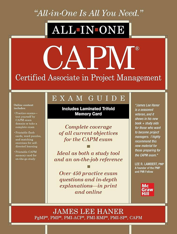CAPM Certified Associate in Project Management All-In-One Exam Guide