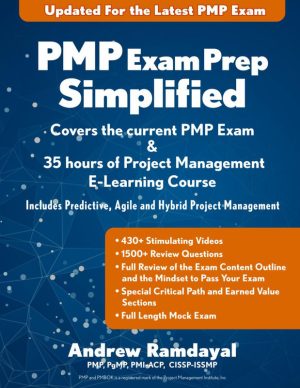PMP Exam Prep Simplified: Covers 2025 PMP Exam + 35-Hour Course (2025)