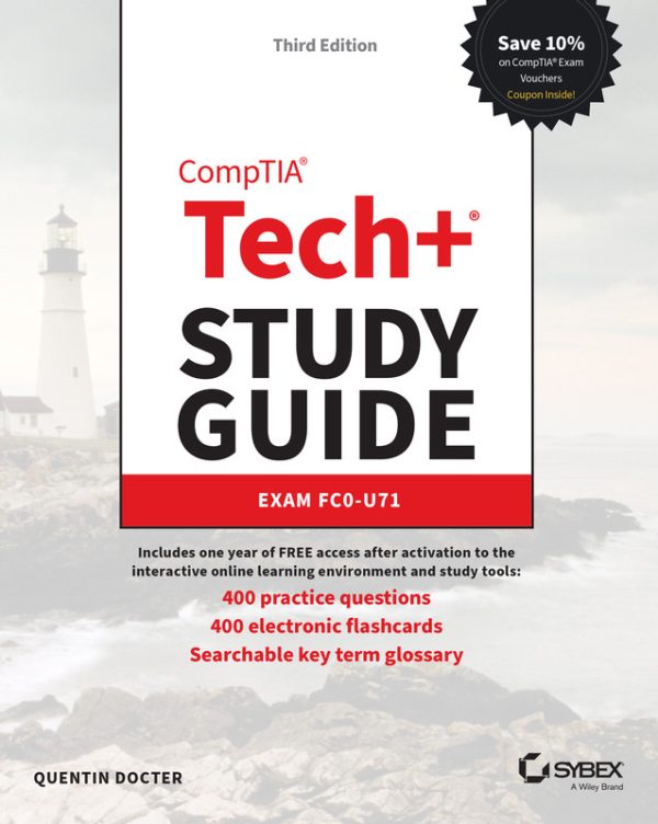 CompTIA Tech+ Study Guide (Exam FC0-U71) (2024)