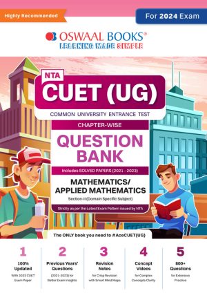 NTA CUET (UG) Mathematics & Applied Math Question Bank (2024)