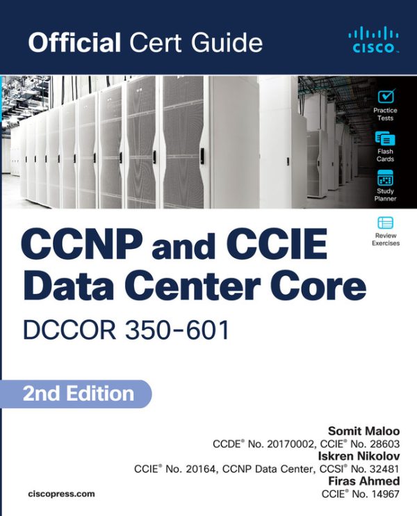 CCNP & CCIE Data Center Core (DCCOR 350-601) Official Guide (2023)