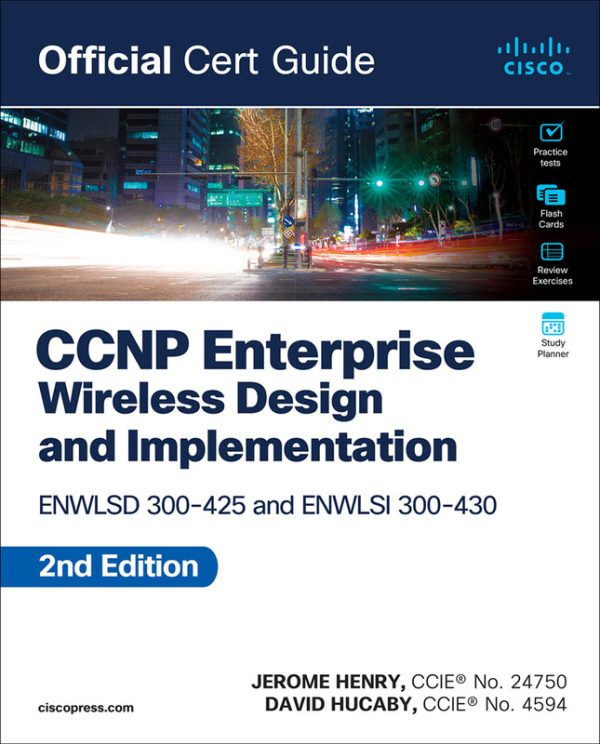 CCNP Enterprise Wireless Design: Master Network Planning & Deployment