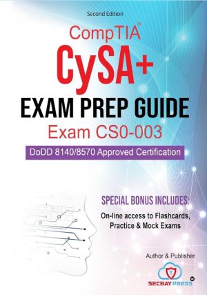 CompTIA CySA+ Exam Prep Guide: Master CS0-003 for Cybersecurity (2024)