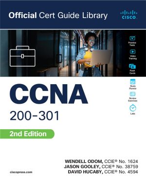 CCNA 200-301 Official Certification Guide: Master Networking Fundamentals