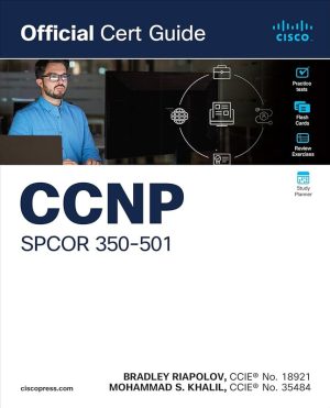 CCNP SPCOR 350-501: Official Certification Guide for Enterprise Networks