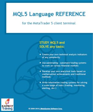 MQL5 Language Reference: A Complete Guide to MQL5 Programming