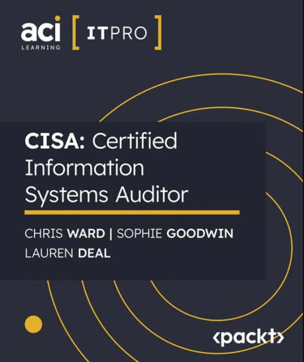 CISA Certification Course [2024] - PacktPub