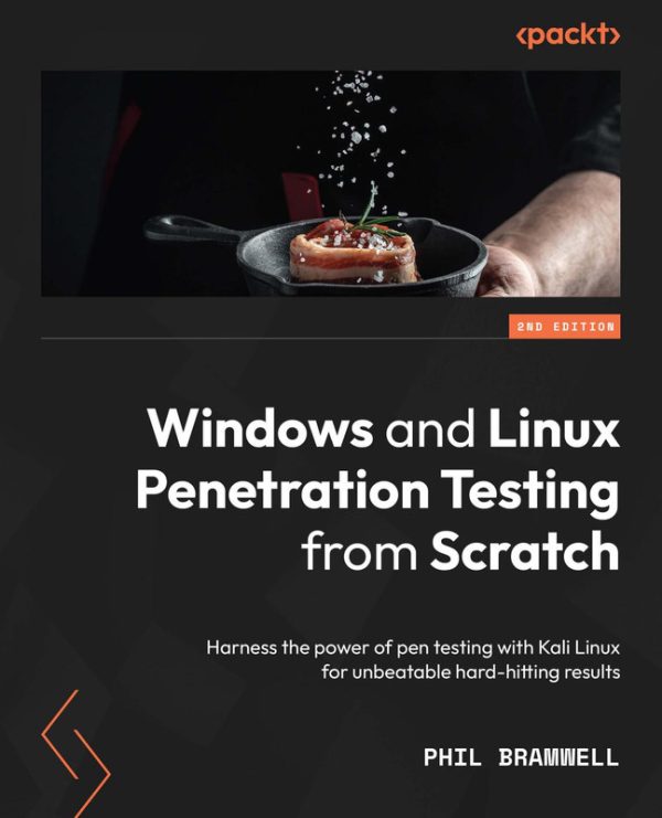 Windows and Linux Penetration Testing from Scratch Guide