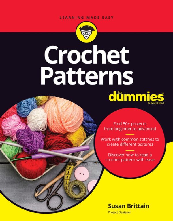 Crochet Patterns For Dummies Beginner's Stitch Guide