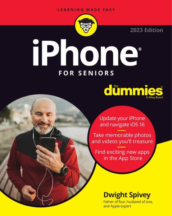 iPhone For Seniors For Dummies 2023 Edition Manual