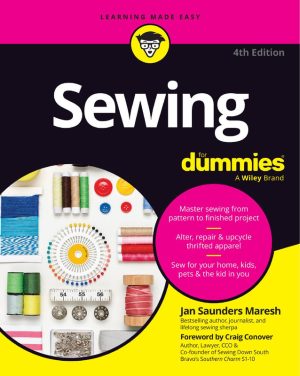 Sewing for Beginners: 4th Edition Step-by-Step Guide