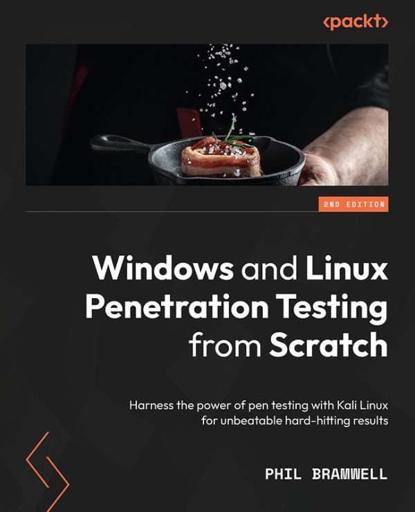 Penetration Testing Guide: Windows and Linux Techniques