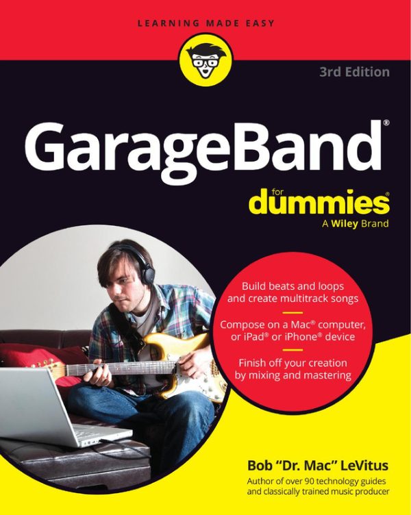 GarageBand Tutorial: 3rd Edition Music Production Guide
