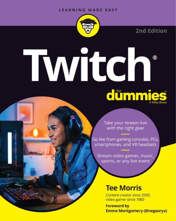 Twitch Streaming Guide: 2nd Edition for Beginners