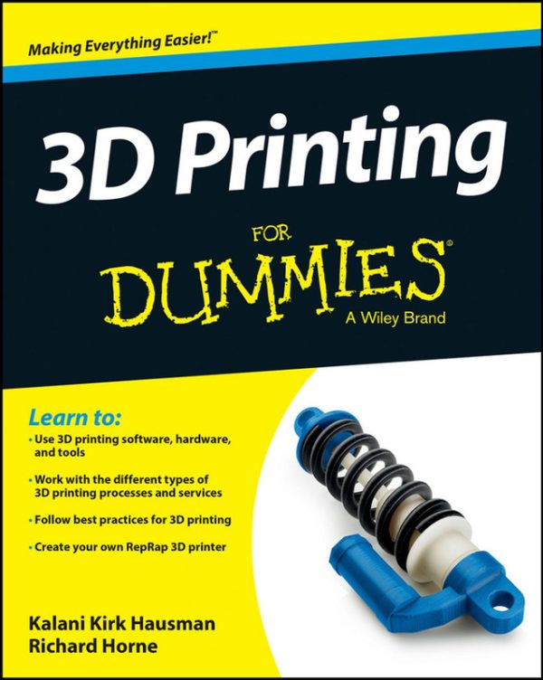 3D Printing for Dummies: Beginner's Comprehensive Guide