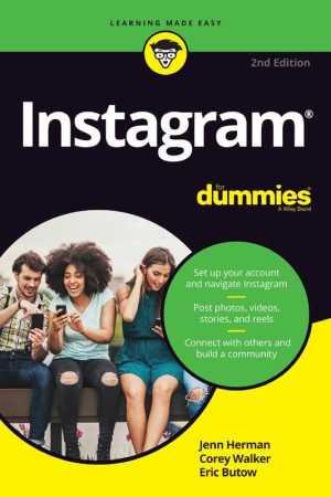 Instagram For Dummies: Master Instagram Marketing and Engagement