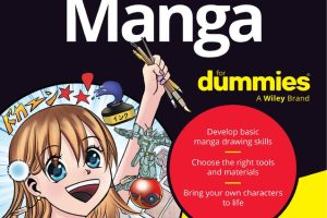 Manga For Dummies: Learn to Draw Manga Step-by-Step