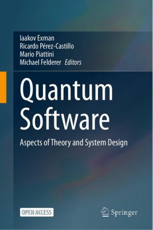 Quantum Software: Theory and System Design Aspects Explained