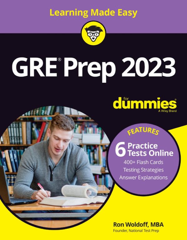 GRE Prep 2023 For Dummies: Comprehensive Study Guide with Practice