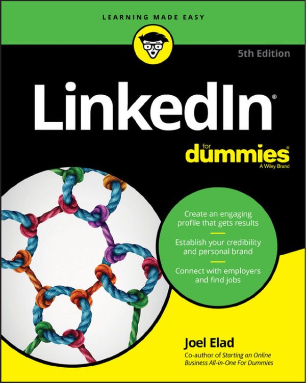 LinkedIn For Dummies, 5th Edition: Professional Networking Tips