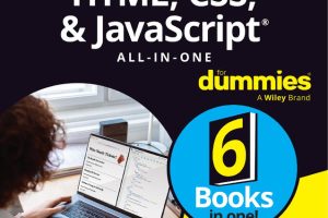 HTML, CSS, & JavaScript All-in-One For Dummies