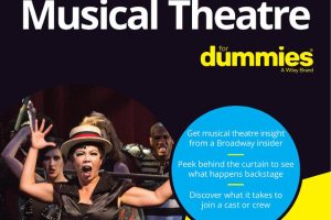 Musical Theatre For Dummies: Performance Essentials