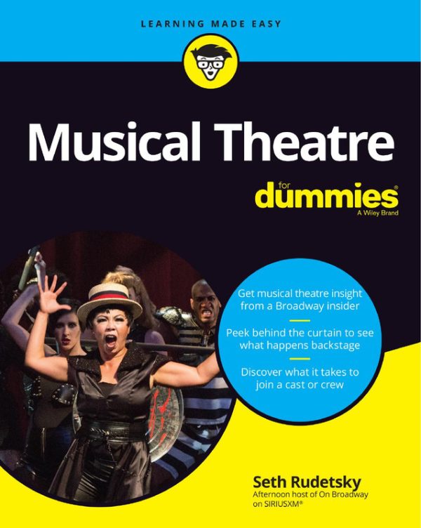 Musical Theatre For Dummies: Performance Essentials