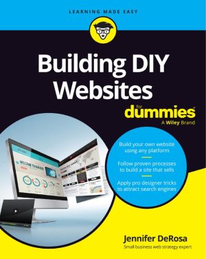 Building DIY Websites For Dummies: Web Development Guide