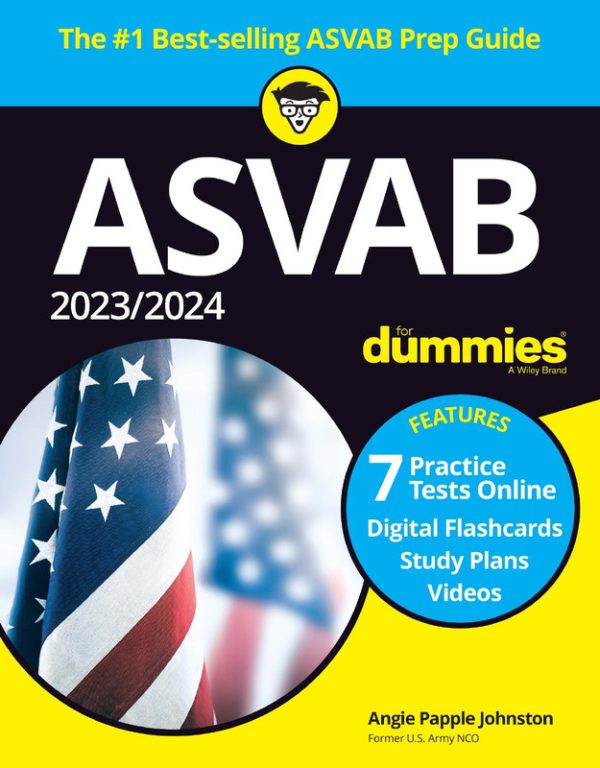 2023/2024 ASVAB For Dummies: Prepare with Practice Tests and Flashcards