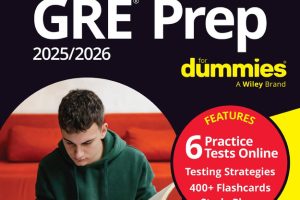 GRE Prep 2025/2026 For Dummies: Study Guide with Online Practice Tests