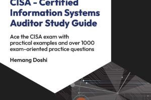 CISA Study Guide: Certified Information Systems Auditor