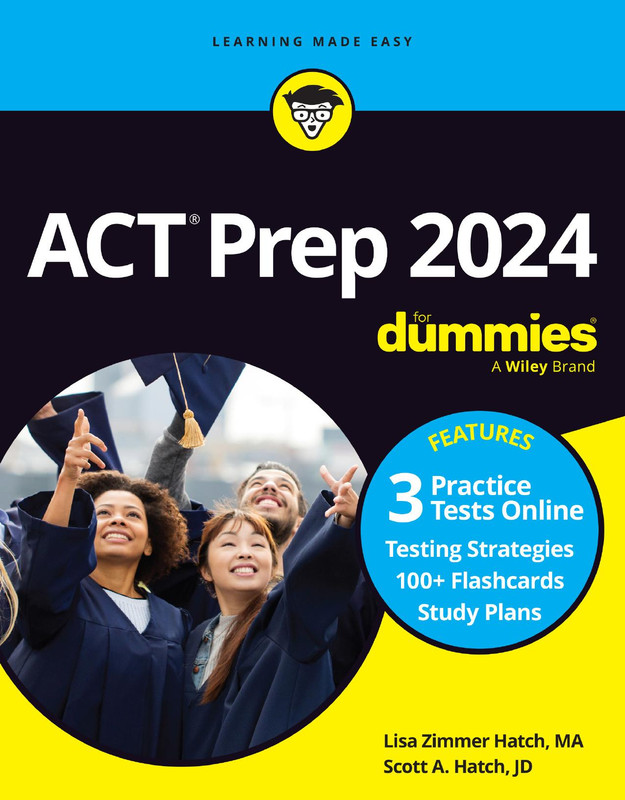 ACT Prep 2024 for Dummies: Updated Study Guide
