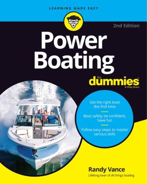 Power Boating for Dummies: 2nd Edition Manual