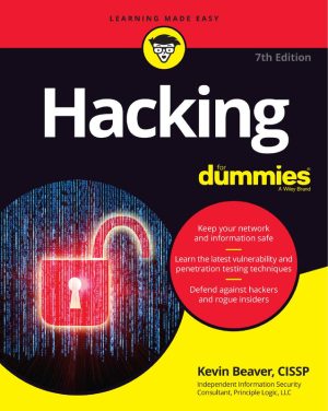 Hacking For Dummies: Learn Ethical Hacking Techniques