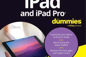 iPad and iPad Pro For Dummies 2024–2025: User Guide