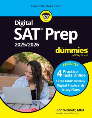 Digital SAT Prep 2025/2026 For Dummies: Study Guide with Practice