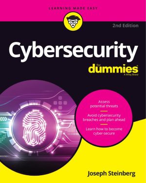 Cybersecurity For Dummies: Protect Your Digital Life
