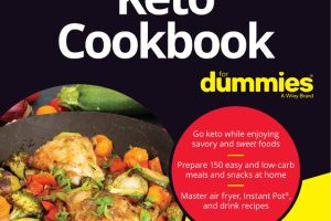 Keto Cookbook For Dummies: Delicious Low-Carb Recipes