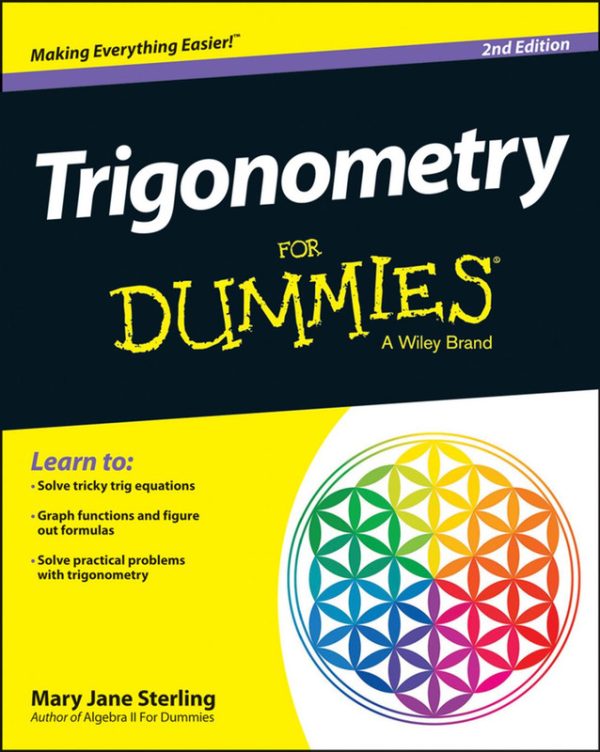 Trigonometry for Dummies, 2nd Edition: Essential Math Concepts