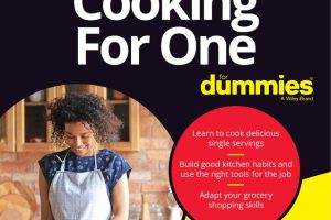 Cooking for One For Dummies – Solo Meal Recipes