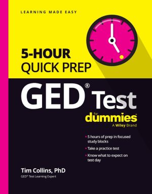 GED Test Quick Prep Guide – 5-Hour Study Plan