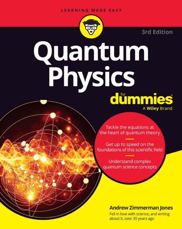 Quantum Physics Simplified – 3rd Edition Dummies Guide